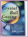Crystal Ball Gazing - Uma Silby Crystal Ball Gazing - Uma Silby